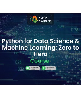 Python for Data Science & Machine Learning: Zero to Hero Alpha Academy Code Key GLOBAL